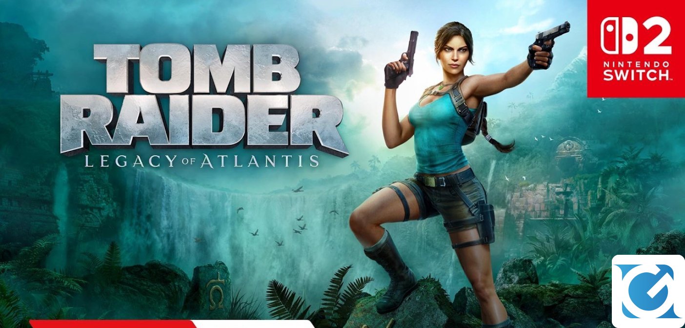 Aperti i pre-order di Tomb Raider: Legacy of Atlantis su Switch 2
