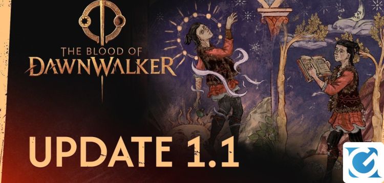 Disponibile il primo major update post lancio per The Blood of Dawnwalker Disponibile il primo major update post lancio per The Blood of Dawnwalker
