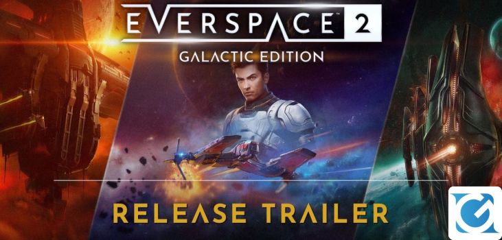 EVERSPACE 2: Galactic Edition è disponibile su Switch 2 EVERSPACE 2: Galactic Edition è disponibile su Switch 2