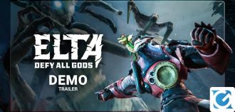 La demo di Elta: Defy All Gods è disponibile