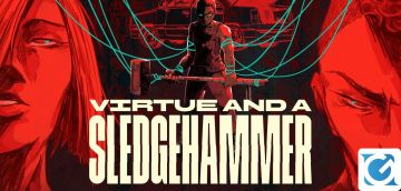 Recensione Virtue and a Sledgehammer per PC Recensione Virtue and a Sledgehammer per PC